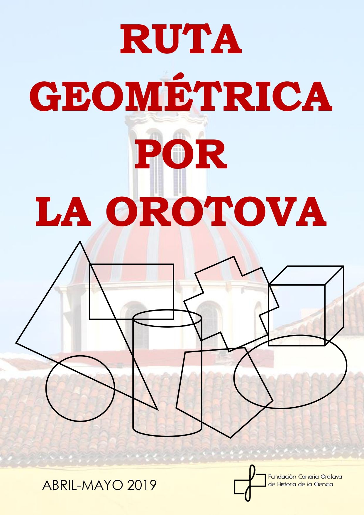 Cartel de la Ruta Geométrica por La Orotava 2019