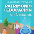 II Jornadas virtuales sobre patrimonio y educación en Canarias