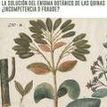 Presentación del libro "La solución del enigma botánico de las quinas ¿Incompetencia o fraude?"