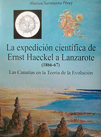 La expedición científica de Ernst Haeckel a Lanzarote (1866-67)